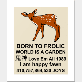 Born To Frolic - Meme, Cute Fawn, Oddly Specific Posters and Art